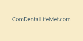 ComDentalLifeMet.com