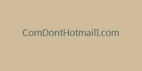ComDontHotmailI.com