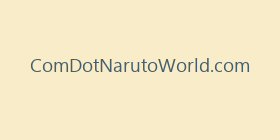 ComDotNarutoWorld.com