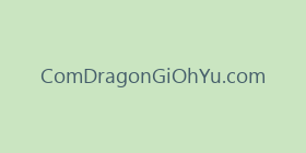 ComDragonGiOhYu.com
