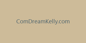 ComDreamKelly.com