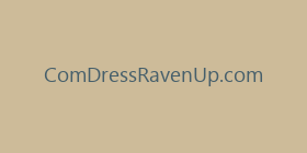 ComDressRavenUp.com