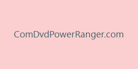 ComDvdPowerRanger.com
