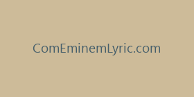ComEminemLyric.com