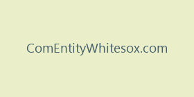 ComEntityWhitesox.com