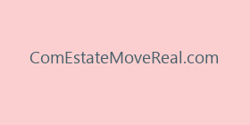 ComEstateMoveReal.com