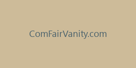 ComFairVanity.com