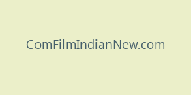 ComFilmIndianNew.com