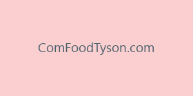 ComFoodTyson.com