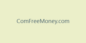 ComFreeMoney.com