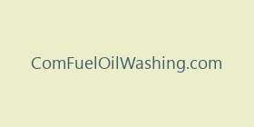 ComFuelOilWashing.com