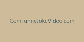 ComFunnyJokeVideo.com