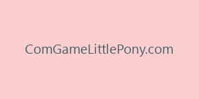 ComGameLittlePony.com