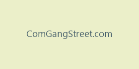 ComGangStreet.com