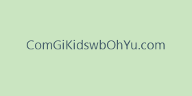 ComGiKidswbOhYu.com