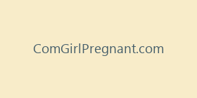 ComGirlPregnant.com