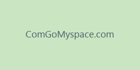 ComGoMyspace.com