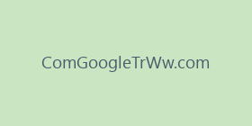 ComGoogleTrWw.com