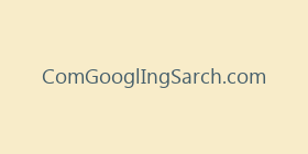 ComGooglIngSarch.com