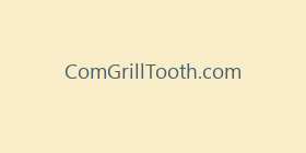 ComGrillTooth.com