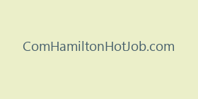 ComHamiltonHotJob.com