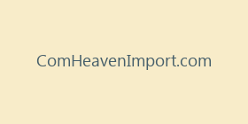 ComHeavenImport.com