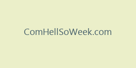ComHellSoWeek.com