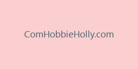 ComHobbieHolly.com