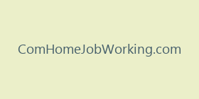ComHomeJobWorking.com