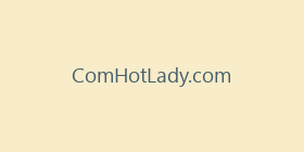 ComHotLady.com