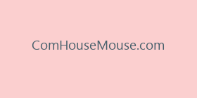 ComHouseMouse.com