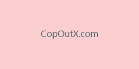CopOutX.com