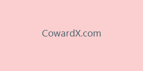 CowardX.com