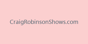 CraigRobinsonShows.com