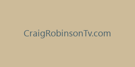 CraigRobinsonTv.com