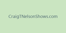 CraigTNelsonShows.com