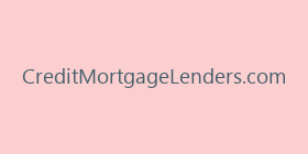 CreditMortgageLenders.com