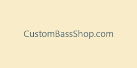 CustomBassShop.com