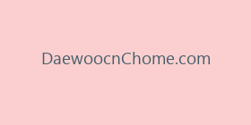 DaewoocnChome.com