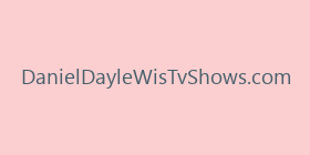 DanielDayleWisTvShows.com