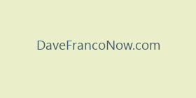 DaveFrancoNow.com