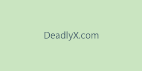 DeadlyX.com