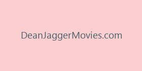 DeanJaggerMovies.com