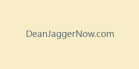 DeanJaggerNow.com