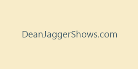DeanJaggerShows.com