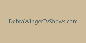 DebraWingerTvShows.com