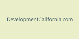 DevelopmentCalifornia.com
