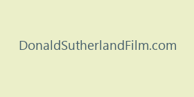 DonaldSutherlandFilm.com