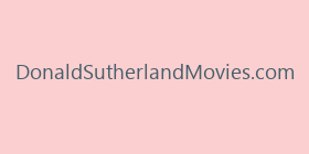 DonaldSutherlandMovies.com