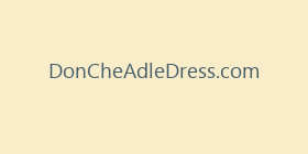 DonCheAdleDress.com